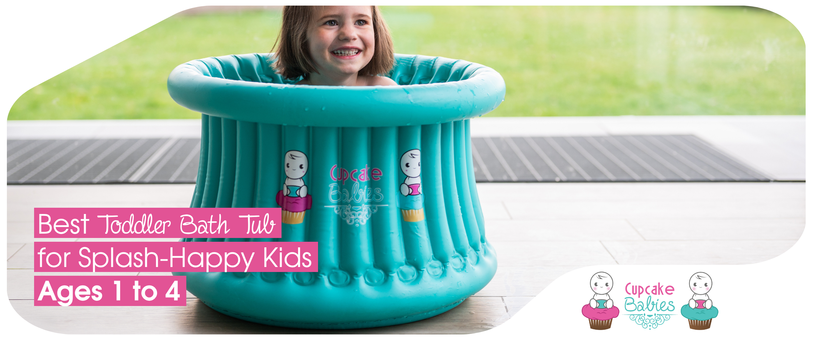 Best Toddler Bath Tub for Splash-Happy Kids Ages 1 to 8