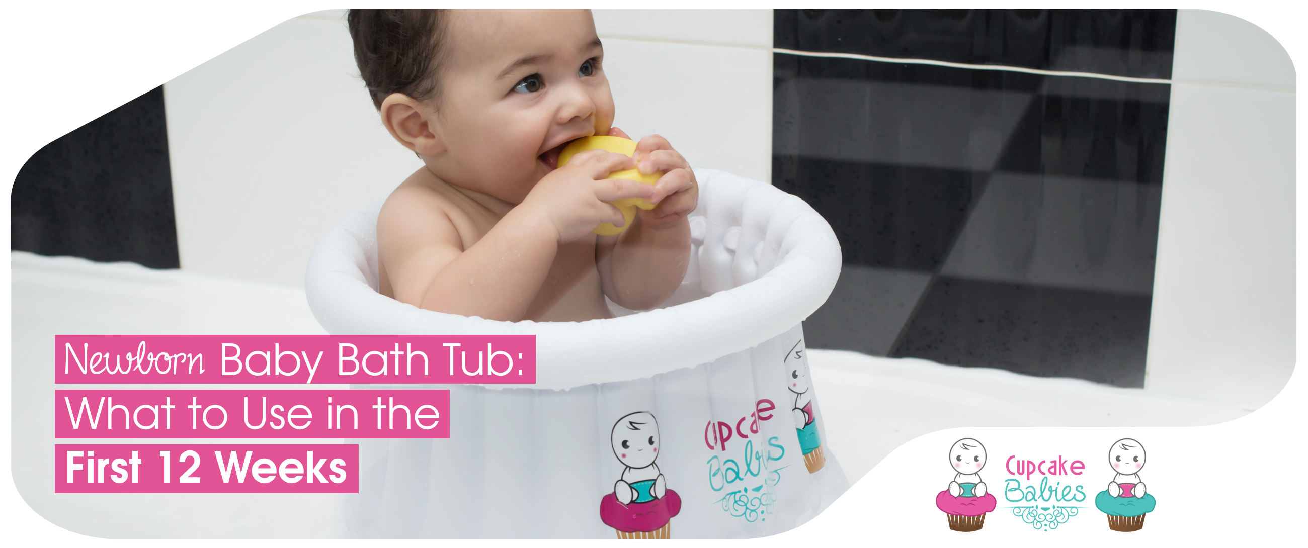 Newborn Baby Bath Tub: What to Use in the First 12 Weeks