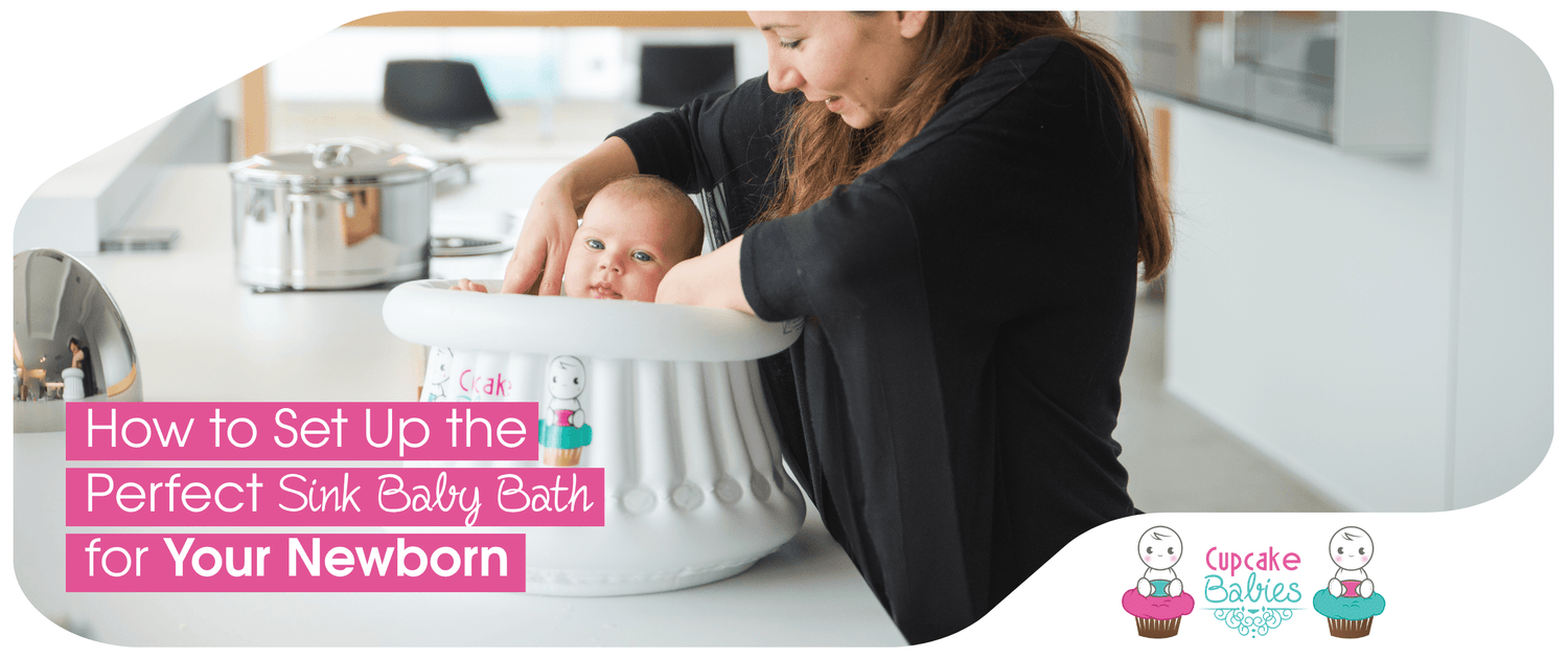 How to Set Up the Perfect Sink Baby Bath for Your Newborn - Cupcake Babies USA